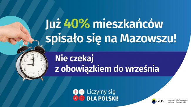 Na grafice jest napis: Już 40ieszkańców spisało się na Mazowszu! Po lewej stronie jest zdjęcie dłoni na tle okręgu...