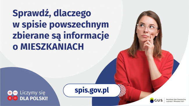 Na grafice jest napis: Sprawdź, dlaczego w spisie powszechnym zbierane są informacje o mieszkaniach. Po prawej stronie...