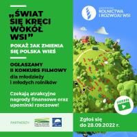 Weź udział w II ogólnopolskim konkursie filmowym „Świat się kręci wokół wsi”!
