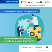 Pełnomocnik z wyboru, nie z przypadku – OPERATOR wspiera świadome decyzje beneficjentów programu Czyste Powietrze