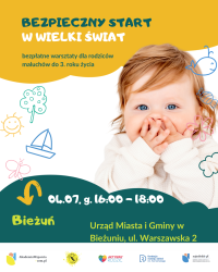 Bezpieczny start w wielki świat – bezpłatne warsztaty dla rodziców małych dzieci