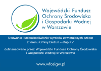 Usuwanie i unieszkodliwianie wyrobów zawierających azbest z terenu Gminy Bieżuń – etap XV