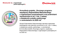 Konsultacje projektu „Rocznego programu współpracy Województwa Mazowieckiego z organizacjami pozarządowymi oraz podmiotami wymienionymi w art. 3 ust. 3 ustawy o działalności pożytku publicznego  i o wolontariacie na 2026 rok”